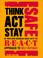 Cover of: Think Act Stay Safe With the R.E.A.C.T. Approach to Self Defence