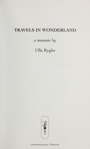 Cover of: Travels in Wonderland | Ulla Ryghe