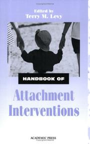 Cover of: Handbook of Attachment Interventions, by Terry M. Levy, Terry M. Levy