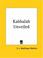 Cover of: Kabbalah Unveiled