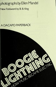 Cover of: Boogie lightning: how music became electric