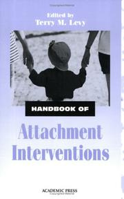 Cover of: Handbook of Attachment Interventions, by Terry M. Levy