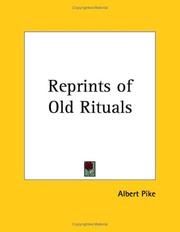 Cover of: Reprints of Old Rituals | Albert Pike