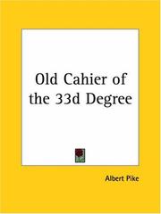 Cover of: Old Cahier of the 33d Degree