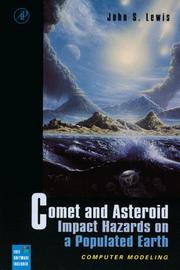 Cover of: Comet and Asteroid Impact Hazards on a Populated Earth by John S. Lewis