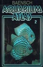 Cover of: Aquarium Atlas Volume 2 (Aquarium Atlas) by Hans A. Baensch, Rudiger Riehl