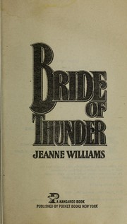 Bride of Thunder by Jeanne Williams
