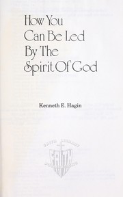 Cover of: How You Can Be Led by the Spirit of God | Kenneth E. Hagin