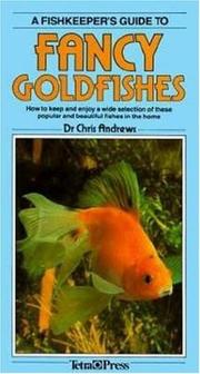 Cover of: A Fishkeeper's Guide to Fancy Goldfishes by Chris Andrews