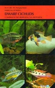 Cover of: Dwarf Cichlids (American Cichlids) by Horst Linke, Wolfgang Staeck