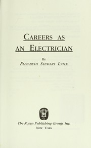 Cover of: Careers As an Electrician | Elizabeth Stewart Lytle