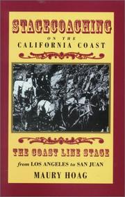 Cover of: Stagecoaching on the California Coast by Maury Hoag