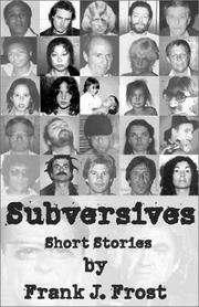 Cover of: Subversives by Frank J. Frost