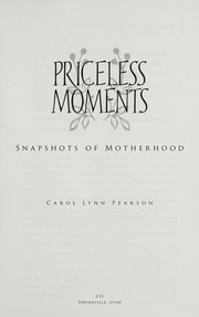Cover of: Priceless moments by Carol Lynn Pearson