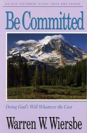 Cover of: Be committed by Warren W. Wiersbe