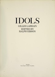 Cover of: Idols. | Gilles Larrain