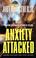 Cover of: Anxiety attacked