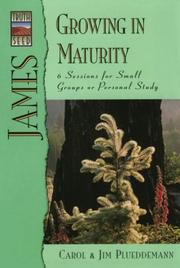 Cover of: James: Growing in Maturity (The Truthseed Series)