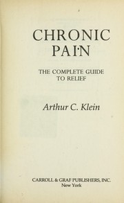 Cover of: Chronic pain : the complete guide to relief