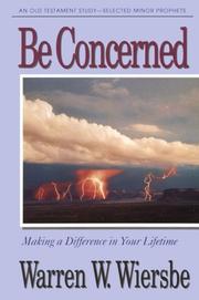 Cover of: Be concerned | Warren W. Wiersbe