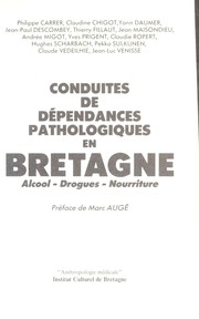 Cover of: Conduites de de pendances pathologiques en Bretagne by Philippe Carrer