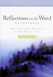 Cover of: Reflections on the Word: devotional : meditating on God's word in the everyday moments of life