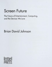Cover of: Screen future | Brian David Johnson