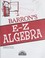 Cover of: Barron's E-Z algebra