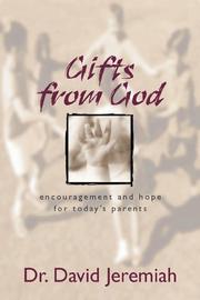 Cover of: Gifts from God: Encouragement and Hope for Today's Parents