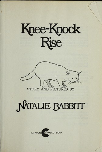 Knee-knock rise by Natalie Babbitt