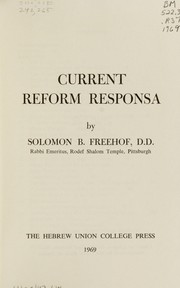Cover of: Current Reform responsa | Solomon Bennett Freehof