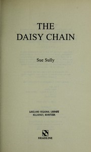 Cover of: The daisy chain by Sue Sully