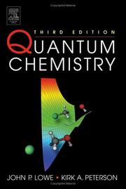 Quantum chemistry by John P. Lowe