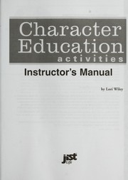 Cover of: Character education activities | Lori Sandford Wiley
