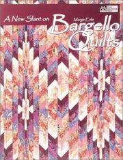 Cover of: A new slant on bargello quilts