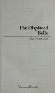 Cover of: The displaced belle | Paige Winship Dooly
