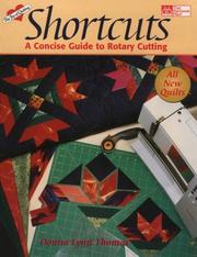 Cover of: Shortcuts : A Concise Guide to Rotary Cutting