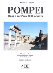 Cover of: Pompei: oggi e com'era 2000 anni fa