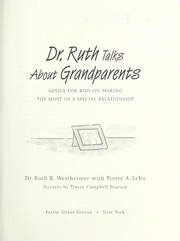 Cover of: Dr. Ruth talks about grandparents | Ruth K. Westheimer