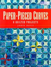 Cover of: Paper Pieced Curves: 8 Quilted Projects