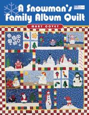 Cover of: A Snowman's Family Album Quilt