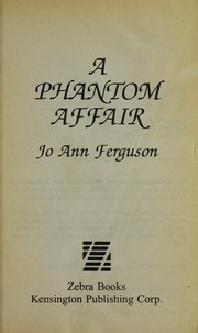 Cover of: A Phantom Affair by Jo Ann Ferguson