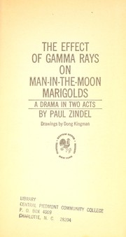 Cover of: The Effect of Gamma Rays on Man-In-The-Moon Marigolds by Paul Zindel