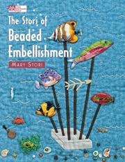 Cover of: The Stori of Beaded Embellishment (That Patchwork Place)