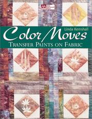 Cover of: Color Moves: Transfer Paints on Fabric