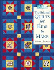 Cover of: Traditional Quilts for Kids to Make by Barbara J. Eikmeier