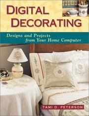 Digital Decorating by Tami D. Peterson