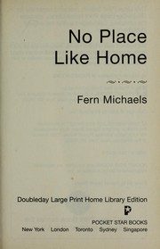 Cover of: No place like home | Fern Michaels