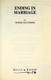 Ending In Marriage by Debbie Macomber