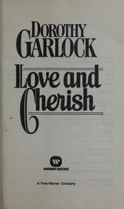 Cover of: Love and cherish | Dorothy Garlock